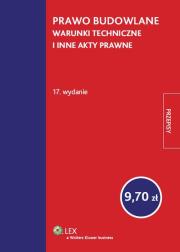 Prawo budowlane Warunki techniczne i inne akty prawne. Autor: praca zbiorowa. Dadada.pl Okładka książki Prawo budowlane Warunki techniczne i inne akty prawne