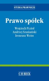 Prawo spółek. Autor: Szumański Andrzej, Pyzioł Wojciech, Weiss Ireneusz. Dadada.pl Okładka książki Prawo spółek