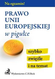Okładka książki Prawo Unii Europejskiej w pigułce