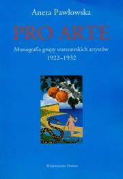 Pro Arte. Autor: Pawłowska Aneta. Dadada.pl Okładka książki Pro Arte