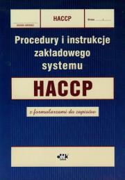 Opakowanie Procedury i instrukcje zakładowego systemu HACCP z formularzami do zapisów