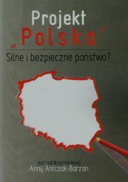Opakowanie Projekt Polska Silne i bezpieczne państwo?