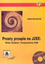 Okładka książki Prosty przepis na J2EE
