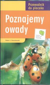 Przewodnik do plecaka. Poznajemy owady. Autor: Dzwonkowski Robert. Dadada.pl Okładka książki Przewodnik do plecaka. Poznajemy owady