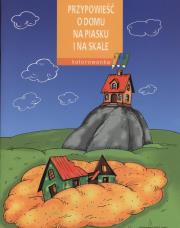 Okładka książki Przypowieść o domu na skale