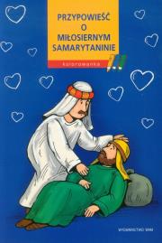 Okładka książki Przypowieść o miłosiernym Samarytaninie Kolorowanka