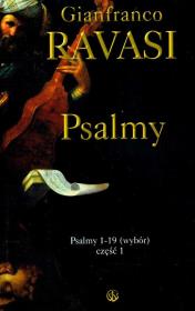 Psalmy 1-19 wybór część 1. Autor: Gianfranco Ravasi. Dadada.pl Okładka książki Psalmy 1-19 wybór część 1