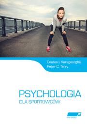Psychologia dla sportowców. Autor: Karageorghis Costas I., Terry Peter C.. Dadada.pl Okładka książki Psychologia dla sportowców