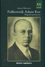 Okładka książki Pułkownik Adam Koc