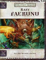 Rasy Faerunu. Autor: Boyd Eric L., Jacobs James, Forbeck Matt. Dadada.pl Okładka książki Rasy Faerunu