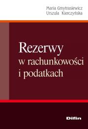Okładka książki Rezerwy w rachunkowości i podatkach