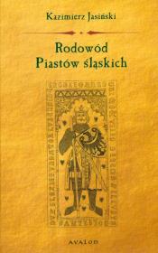 Okładka książki Rodowód Piastów Śląskich