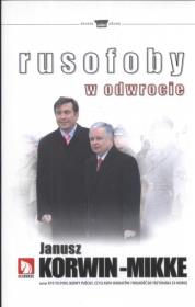Rusofoby w odwrocie. Autor: Korwin-Mikke Janusz. Dadada.pl Okładka książki Rusofoby w odwrocie