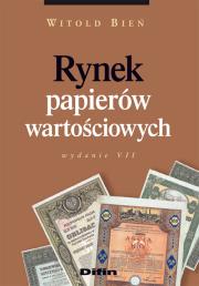 Rynek papierów wartościowych. Autor: Bień Witold. Dadada.pl Okładka książki Rynek papierów wartościowych
