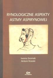 Okładka książki Rynologiczne aspekty astmy aspirynowej