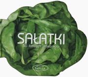 Sałatki. 50 łatwych przepisów. Autor: Mariagrazia Villa. Dadada.pl Okładka książki Sałatki. 50 łatwych przepisów