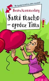 Okładka książki Sami macho - oprócz Tima