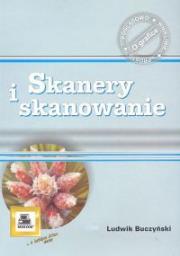 Okładka książki Skanery i skanowanie