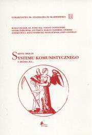 Opakowanie Skryte oblicze systemu komunistycznego u źródeł zła