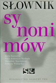 Słownik synonimów. Autor: Kurzowa Zofia, Kubiszyn-Mędrala Zofia, Skarżyński Mirosław. Dadada.pl Okładka książki Słownik synonimów