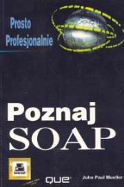 Okładka książki SOAP Poznaj