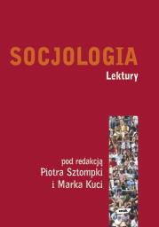 Socjologia Lektury. Autor: Piotr Sztompka (red.), Marek Kucia (red.). Dadada.pl Okładka książki Socjologia Lektury