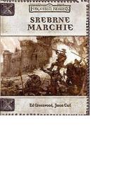 Srebrne Marchie. Autor: Greenwood Ed, Carl Jason. Dadada.pl Okładka książki Srebrne Marchie