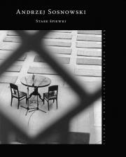 Stare śpiewki sześć godzin lekcyjnych o poezji. Autor: Sosnowski Andrzej. Dadada.pl Okładka książki Stare śpiewki sześć godzin lekcyjnych o poezji