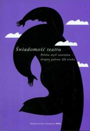 Opakowanie Świadomość teatru