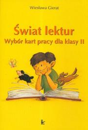 Świat lektur 2. Wybór kart pracy dla klasy II. Autor: Gierat Wiesława. Dadada.pl Okładka książki Świat lektur 2. Wybór kart pracy dla klasy II