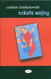 Okładka książki Szkoła wojny