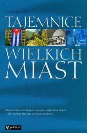 Tajemnice wielkich miast. Autor: Lis Dorota. Dadada.pl Okładka książki Tajemnice wielkich miast