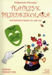 Okładka książki Teatrzyk Przedszkolaka Scenariusze imprez na cały rok