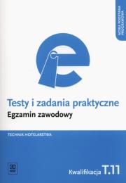Okładka książki Testy i zad. prakt. Tech. hotelarstwa kwal. T.11