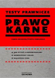 Okładka książki Testy prawnicze. Prawo karne - 300 pytań