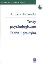 Okładka książki Testy psychologiczne Teoria i praktyka