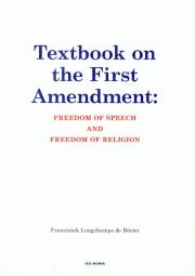 Okładka książki Textbook on the First Amendment: Freedom of speech and freedom of religion