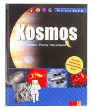 To wiemy dzisiaj - Kosmos. Autor: Andreas Loos. Dadada.pl Okładka książki To wiemy dzisiaj - Kosmos