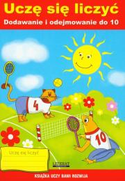 Okładka książki Uczę się liczyć Dodawanie i odejmowanie do 10