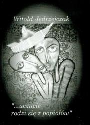 Okładka książki Uczucie rodzi się z popiołów