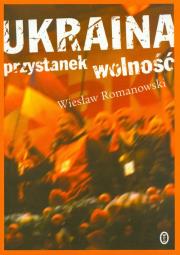 Okładka książki Ukraina przystanek wolność