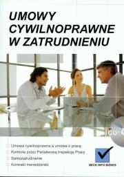 Umowy cywilnoprawne w zatrudnieniu. Autor: Suknarowska-Drzewiecka Ewa, Anyszka Elżbieta. Dadada.pl Okładka książki Umowy cywilnoprawne w zatrudnieniu