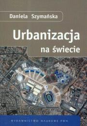 Okładka książki Urbanizacja na świecie