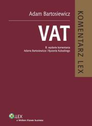VAT Komentarz. Autor: Bartosiewicz Adam, Kubacki Ryszard. Dadada.pl Okładka książki VAT Komentarz