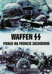 Okładka książki Waffen SS Piekło na froncie zachodnim