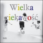 Okładka książki Wielka Ciekawość