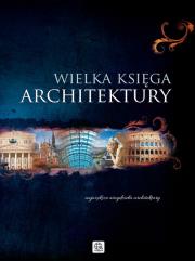 Okładka książki Wielka księga architektury