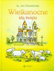 Okładka książki Wielkanocne idą święta