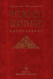 Wielki sennik współczesny. Autor: Mirosław Winczewski. Dadada.pl Okładka książki Wielki sennik współczesny