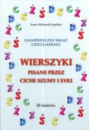 Wierszyki pisane przez ciche szumy i syki. Autor: Walencik-Topiłko Anna. Dadada.pl Okładka książki Wierszyki pisane przez ciche szumy i syki
